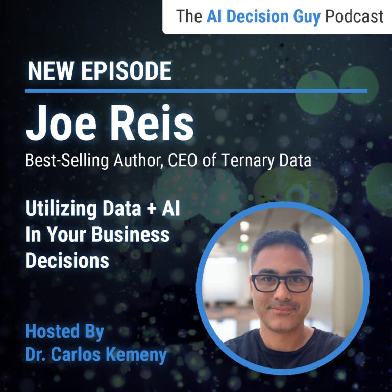 Utilizing Data + AI in Your Business Decisions with Joe Reis